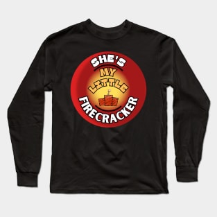 She's my little firecracker fireworks 4th of July baby girl wife hot Long Sleeve T-Shirt